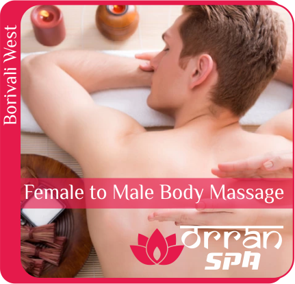 Female to Male Body Massage in Borivali West